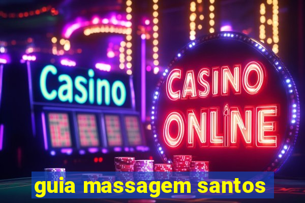 guia massagem santos